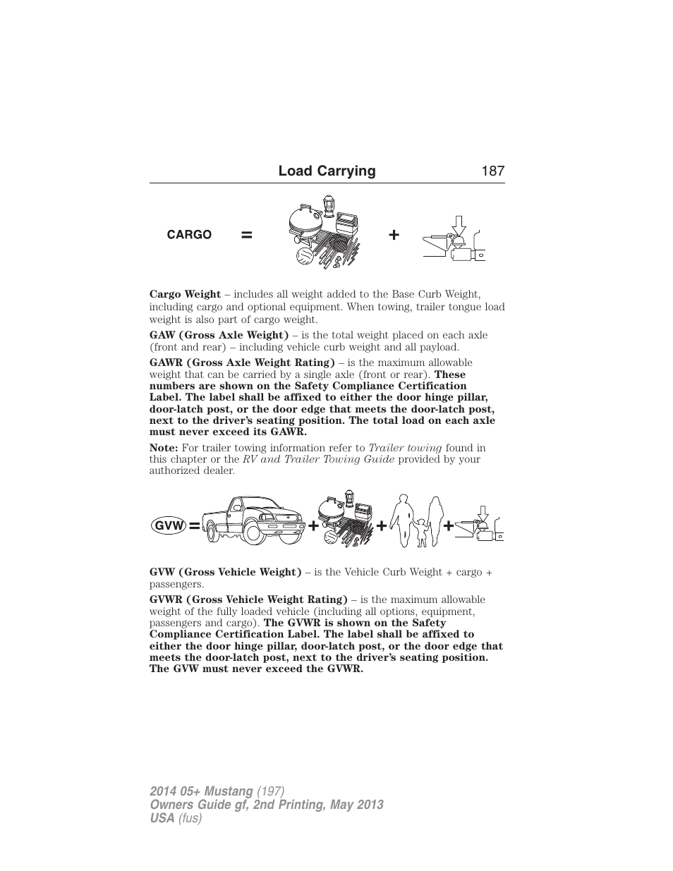 Load carrying 187 | FORD 2014 Mustang v.2 User Manual | Page 188 / 455