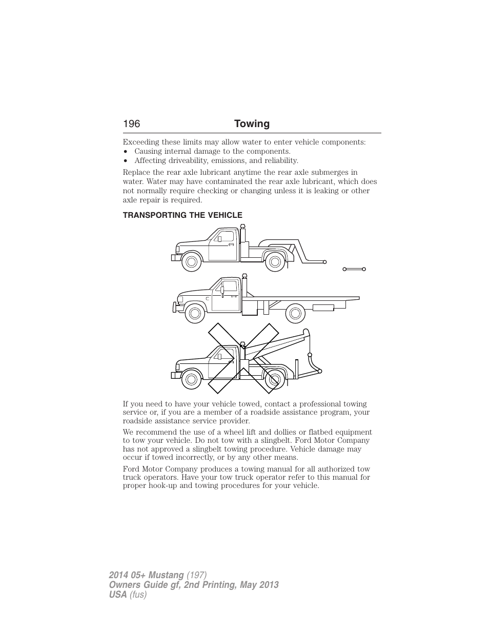 Transporting the vehicle, Wrecker towing, 196 towing | FORD 2014 Mustang v.2 User Manual | Page 197 / 455
