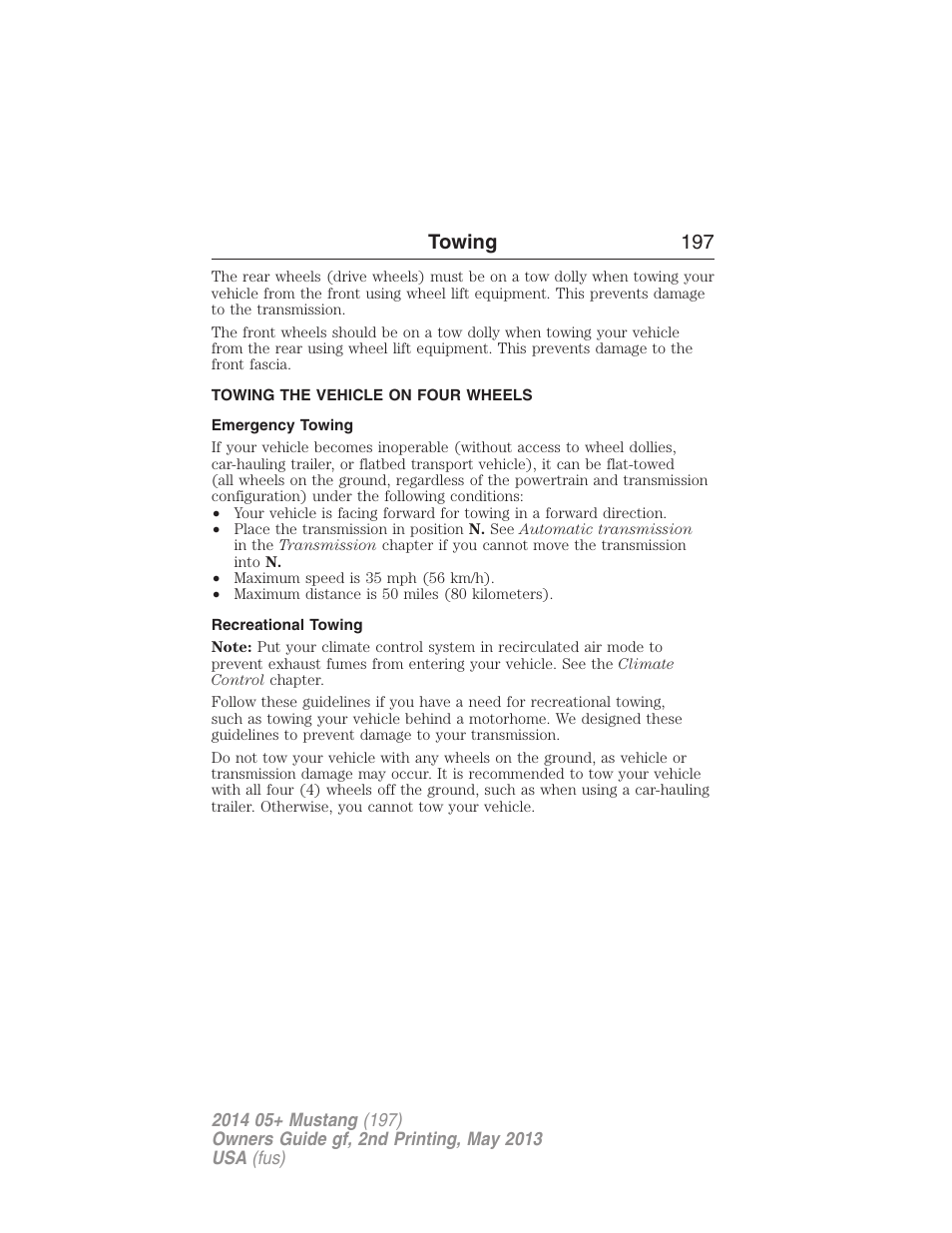 Towing the vehicle on four wheels, Emergency towing, Recreational towing | Towing 197 | FORD 2014 Mustang v.2 User Manual | Page 198 / 455