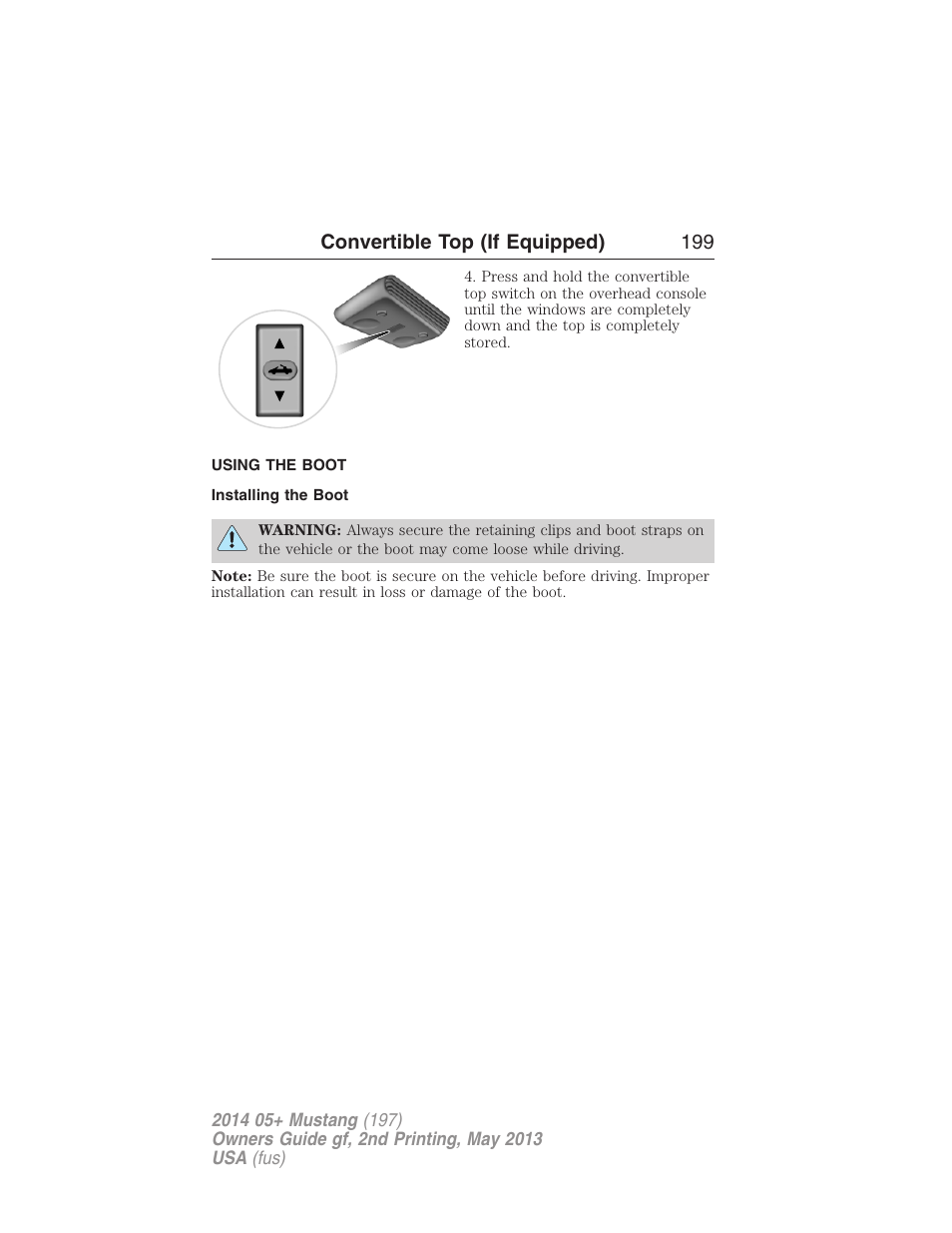 Using the boot, Installing the boot | FORD 2014 Mustang v.2 User Manual | Page 200 / 455