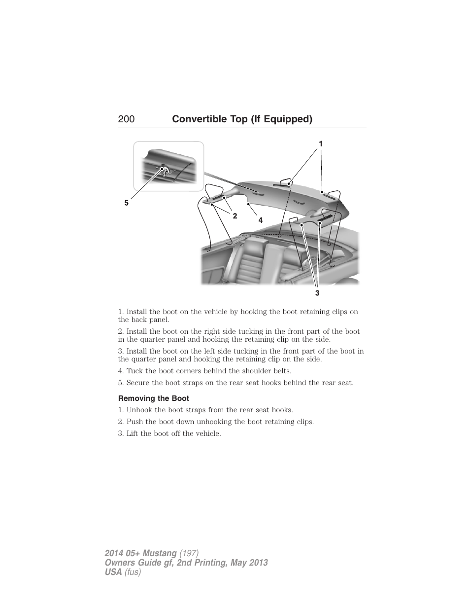 Removing the boot, 200 convertible top (if equipped) | FORD 2014 Mustang v.2 User Manual | Page 201 / 455