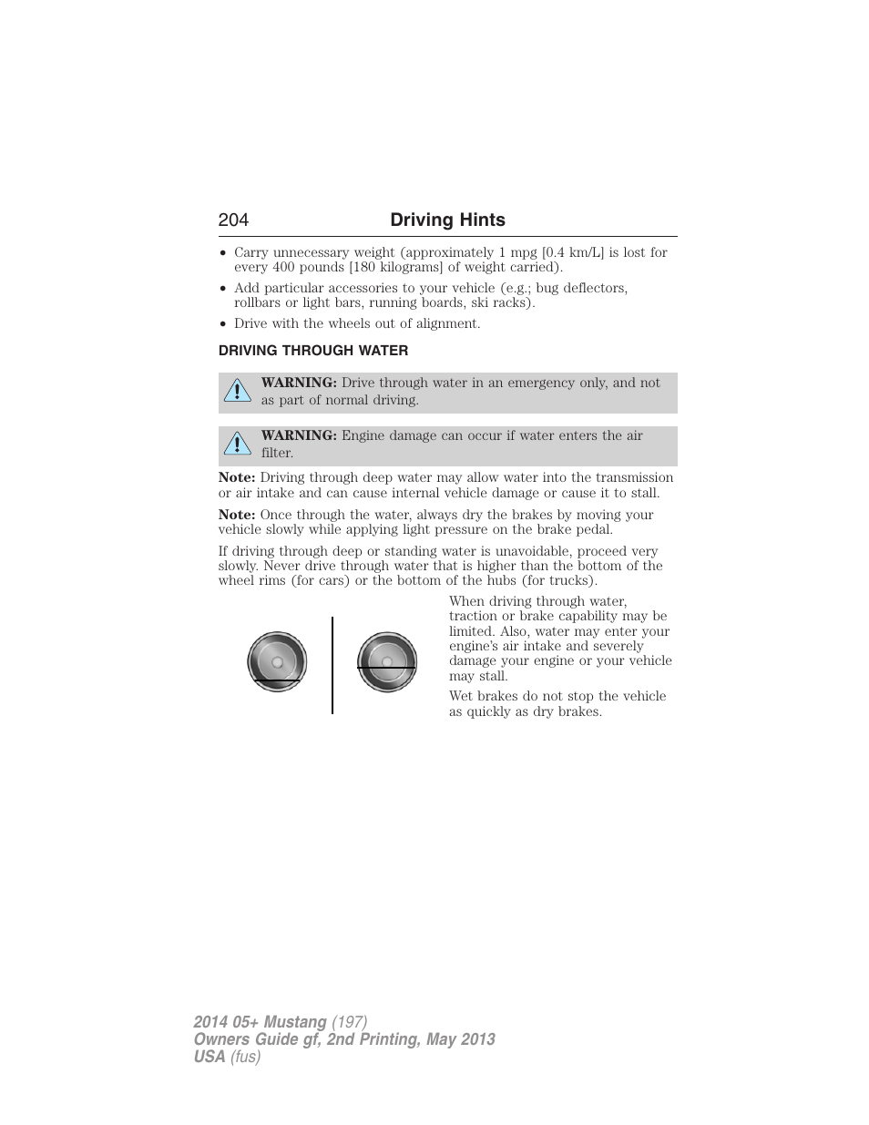 Driving through water, 204 driving hints | FORD 2014 Mustang v.2 User Manual | Page 205 / 455
