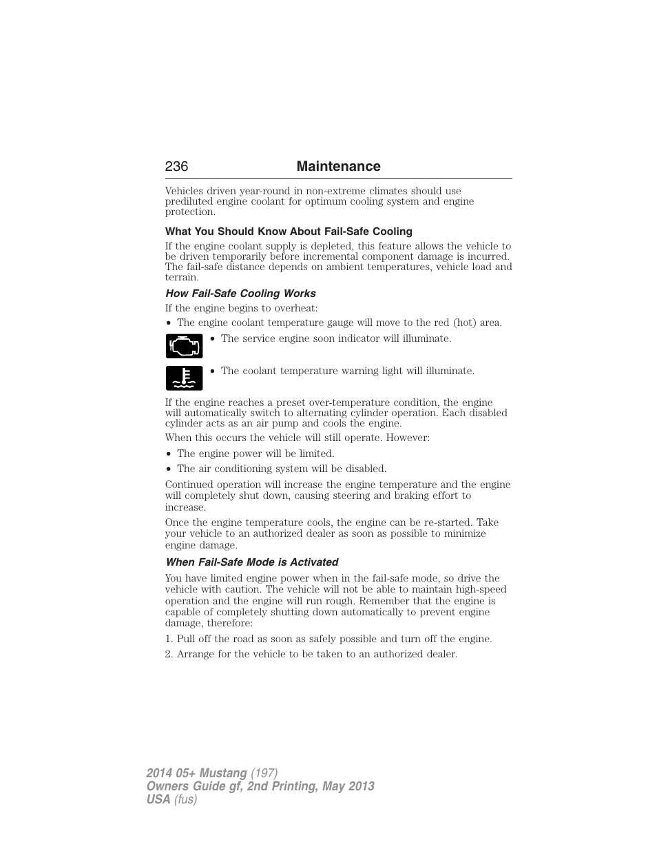 What you should know about fail-safe cooling, How fail-safe cooling works, When fail-safe mode is activated | 236 maintenance | FORD 2014 Mustang v.2 User Manual | Page 237 / 455