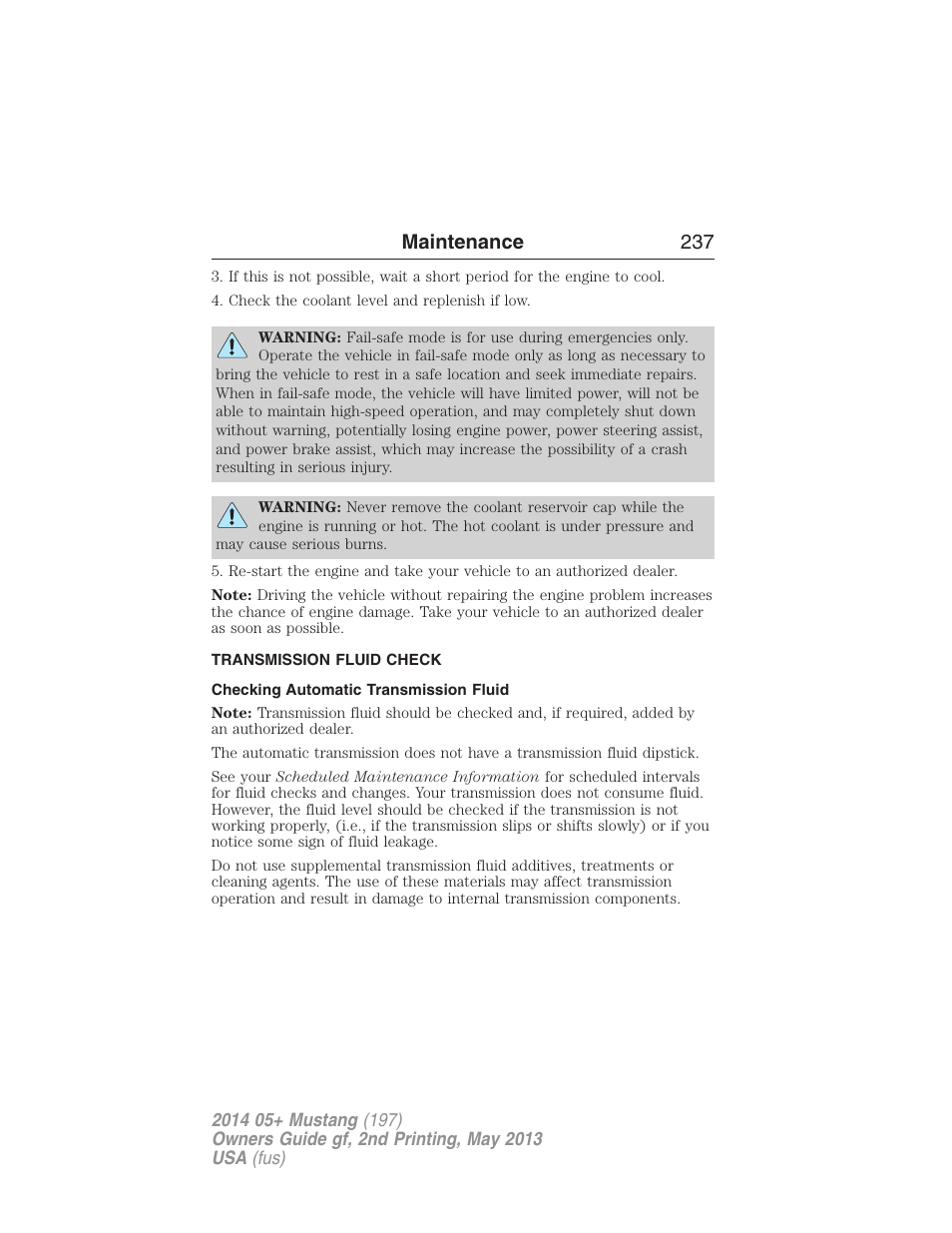 Transmission fluid check, Checking automatic transmission fluid, Automatic transmission fluid check | Maintenance 237 | FORD 2014 Mustang v.2 User Manual | Page 238 / 455