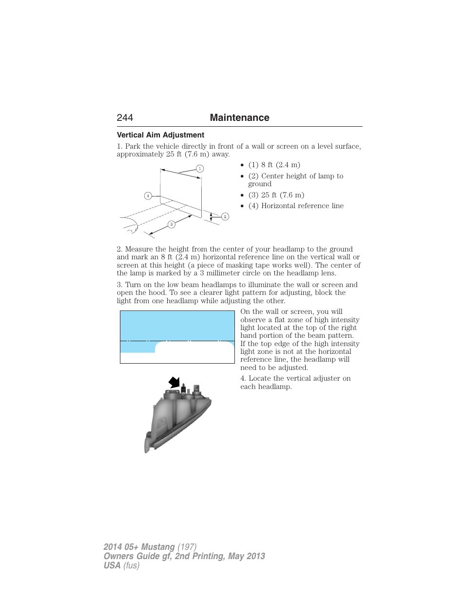 Vertical aim adjustment, 244 maintenance | FORD 2014 Mustang v.2 User Manual | Page 245 / 455
