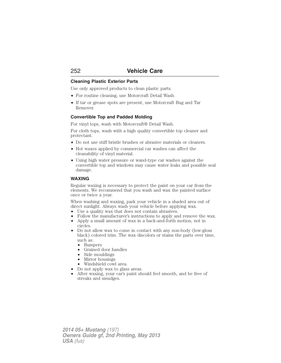 Cleaning plastic exterior parts, Convertible top and padded molding, Waxing | 252 vehicle care | FORD 2014 Mustang v.2 User Manual | Page 253 / 455