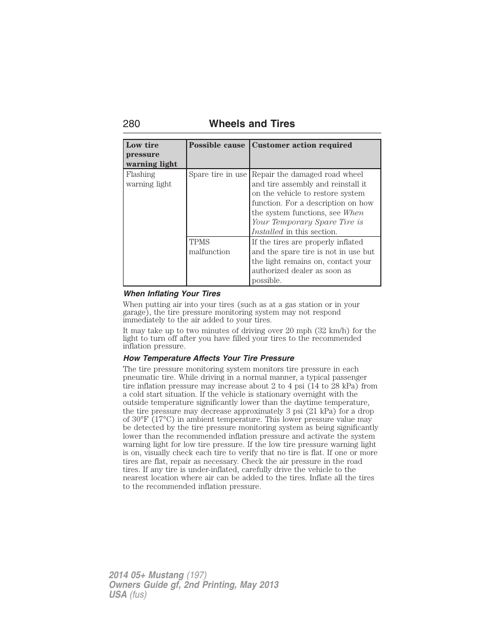 When inflating your tires, How temperature affects your tire pressure, 280 wheels and tires | FORD 2014 Mustang v.2 User Manual | Page 281 / 455