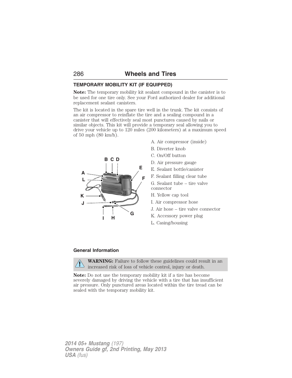Temporary mobility kit (if equipped), General information, Temporary mobility kit | 286 wheels and tires | FORD 2014 Mustang v.2 User Manual | Page 287 / 455