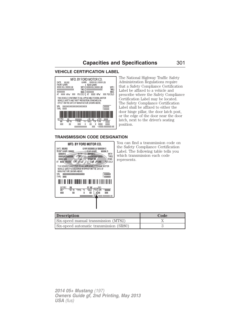 Vehicle certification label, Transmission code designation, Capacities and specifications 301 | FORD 2014 Mustang v.2 User Manual | Page 302 / 455