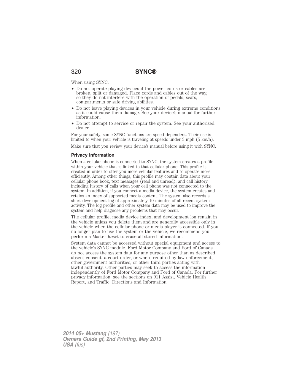 Privacy information, 320 sync | FORD 2014 Mustang v.2 User Manual | Page 321 / 455