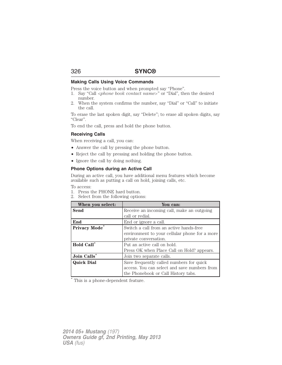 Making calls using voice commands, Receiving calls, Phone options during an active call | 326 sync | FORD 2014 Mustang v.2 User Manual | Page 327 / 455
