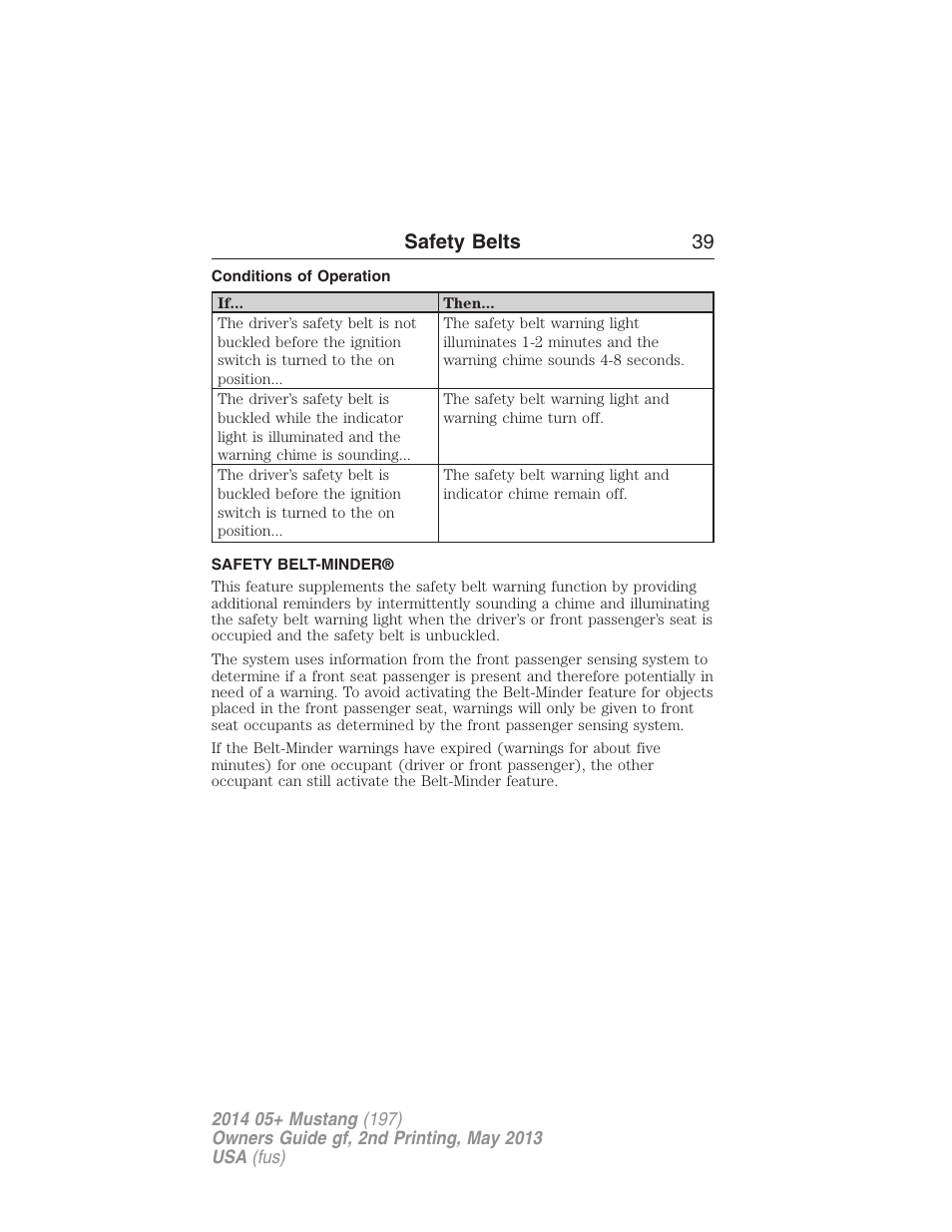 Conditions of operation, Safety belt-minder, Safety belts 39 | FORD 2014 Mustang v.2 User Manual | Page 40 / 455