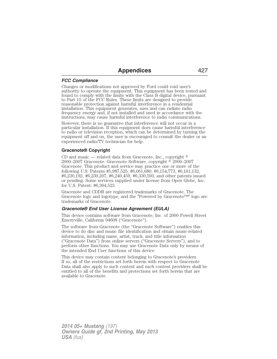 Fcc compliance, Gracenote® copyright, Gracenote® end user license agreement (eula) | Appendices 427 | FORD 2014 Mustang v.2 User Manual | Page 428 / 455