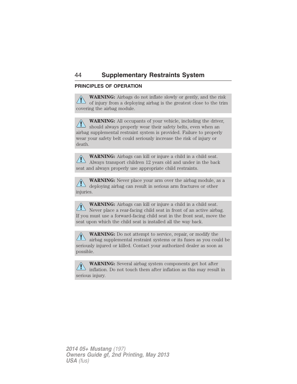 Supplementary restraints system, Principles of operation, 44 supplementary restraints system | FORD 2014 Mustang v.2 User Manual | Page 45 / 455