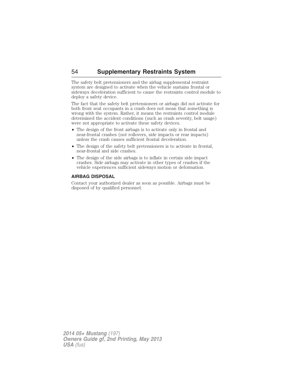 Airbag disposal, 54 supplementary restraints system | FORD 2014 Mustang v.2 User Manual | Page 55 / 455