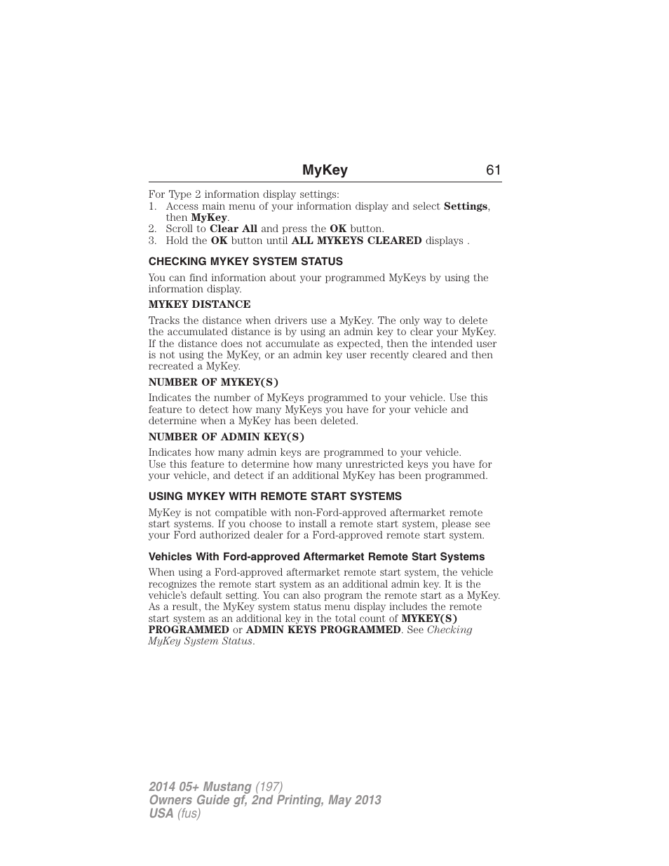 Checking mykey system status, Using mykey with remote start systems, System status | Remote start, mykey, Mykey 61 | FORD 2014 Mustang v.2 User Manual | Page 62 / 455