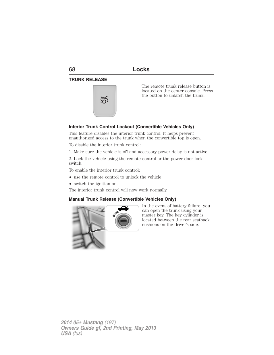 Trunk release, Manual trunk release (convertible vehicles only), 68 locks | FORD 2014 Mustang v.2 User Manual | Page 69 / 455