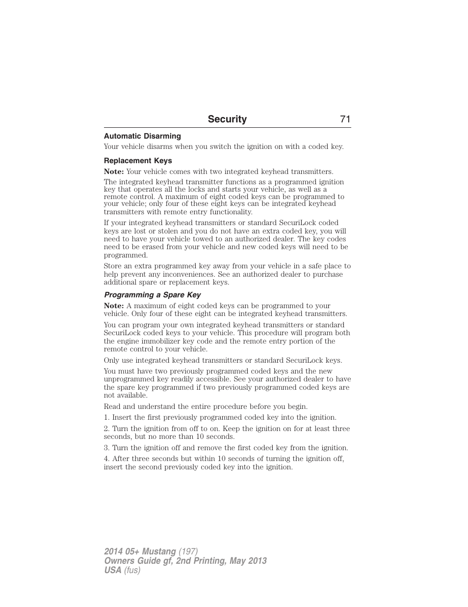 Automatic disarming, Replacement keys, Programming a spare key | Security 71 | FORD 2014 Mustang v.2 User Manual | Page 72 / 455