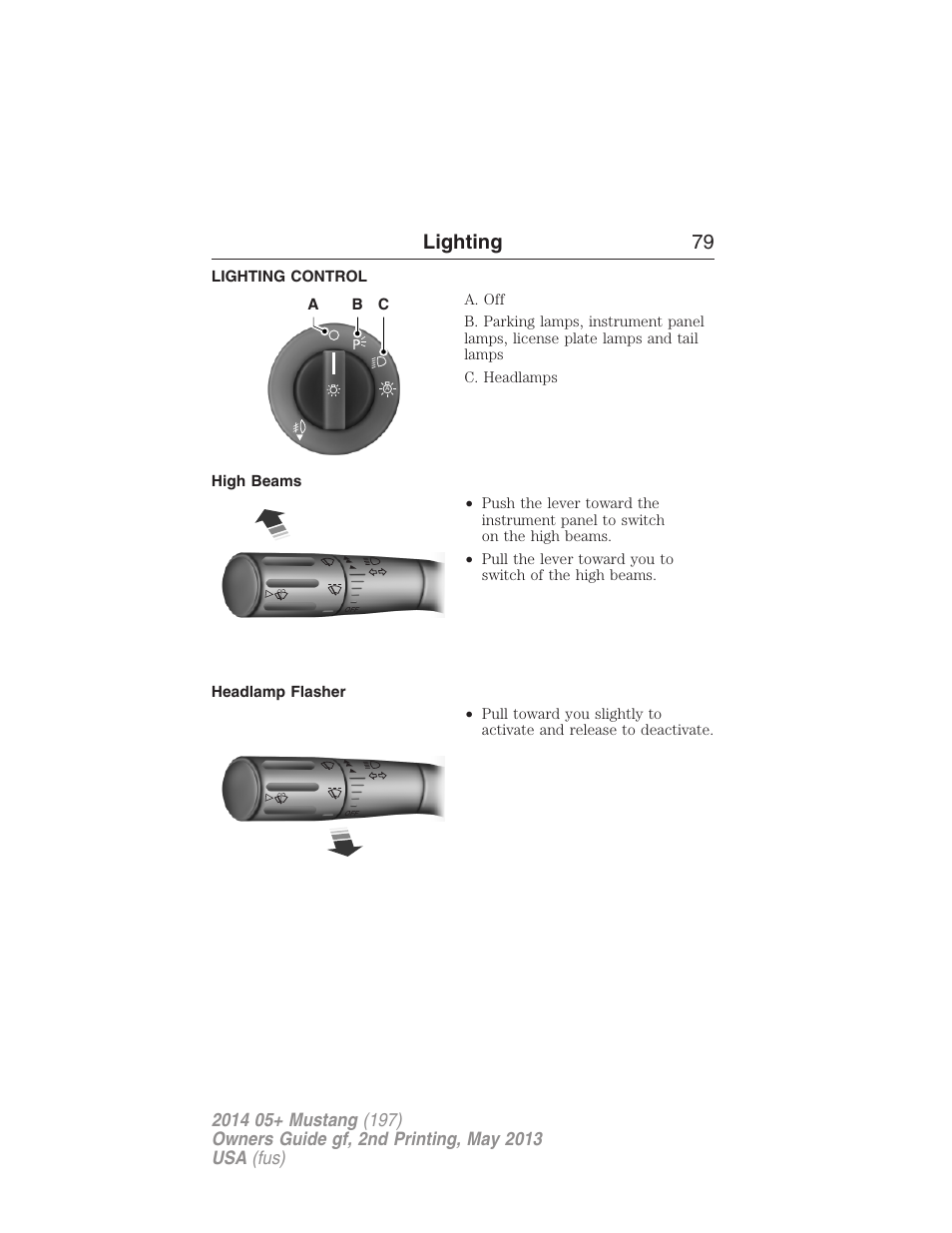 Lighting, Lighting control, High beams | Headlamp flasher, Lighting 79 | FORD 2014 Mustang v.2 User Manual | Page 80 / 455