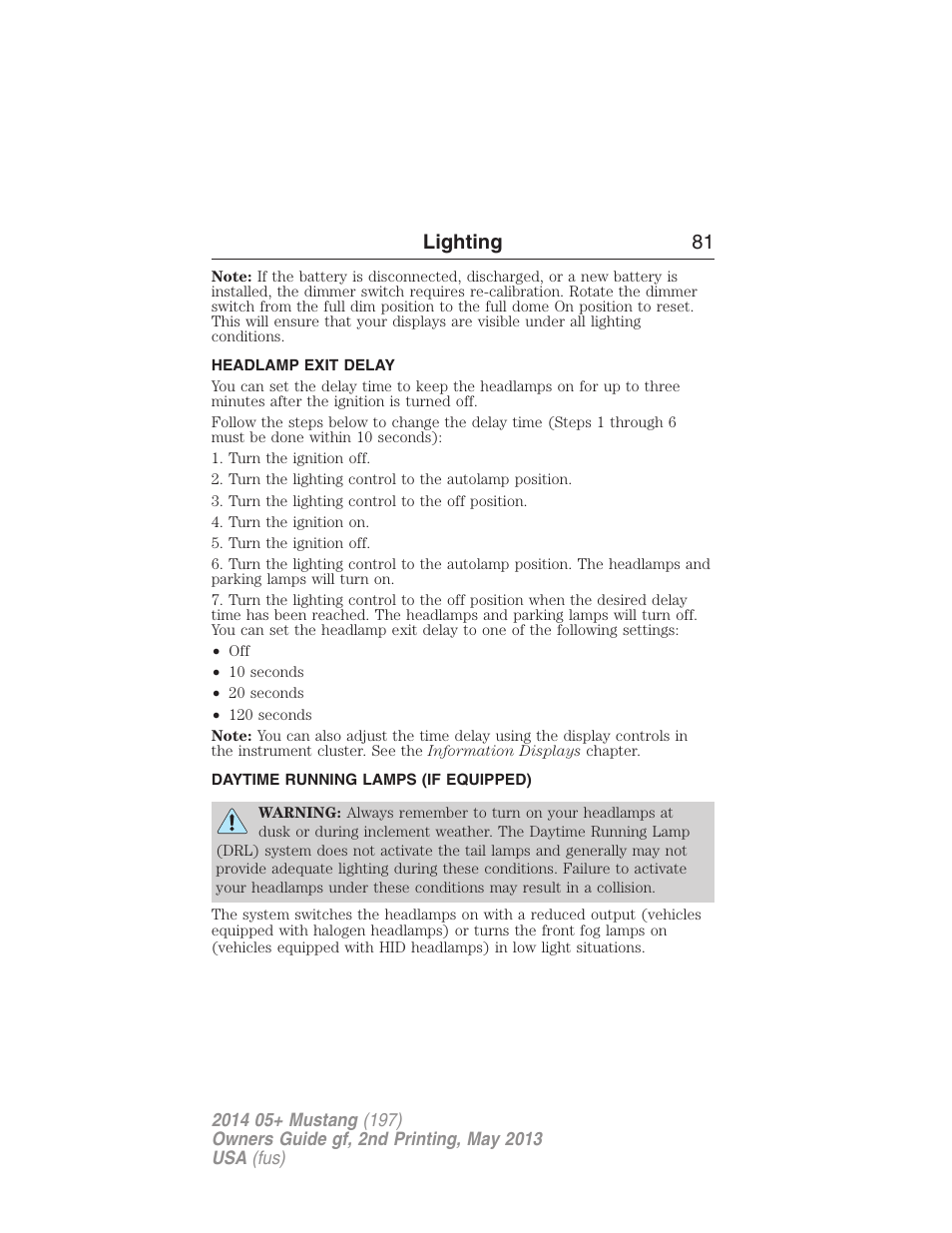 Headlamp exit delay, Daytime running lamps (if equipped), Daytime running lamps | Lighting 81 | FORD 2014 Mustang v.2 User Manual | Page 82 / 455