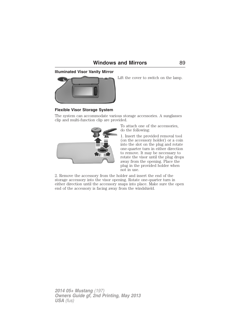 Illuminated visor vanity mirror, Flexible visor storage system, Windows and mirrors 89 | FORD 2014 Mustang v.2 User Manual | Page 90 / 455