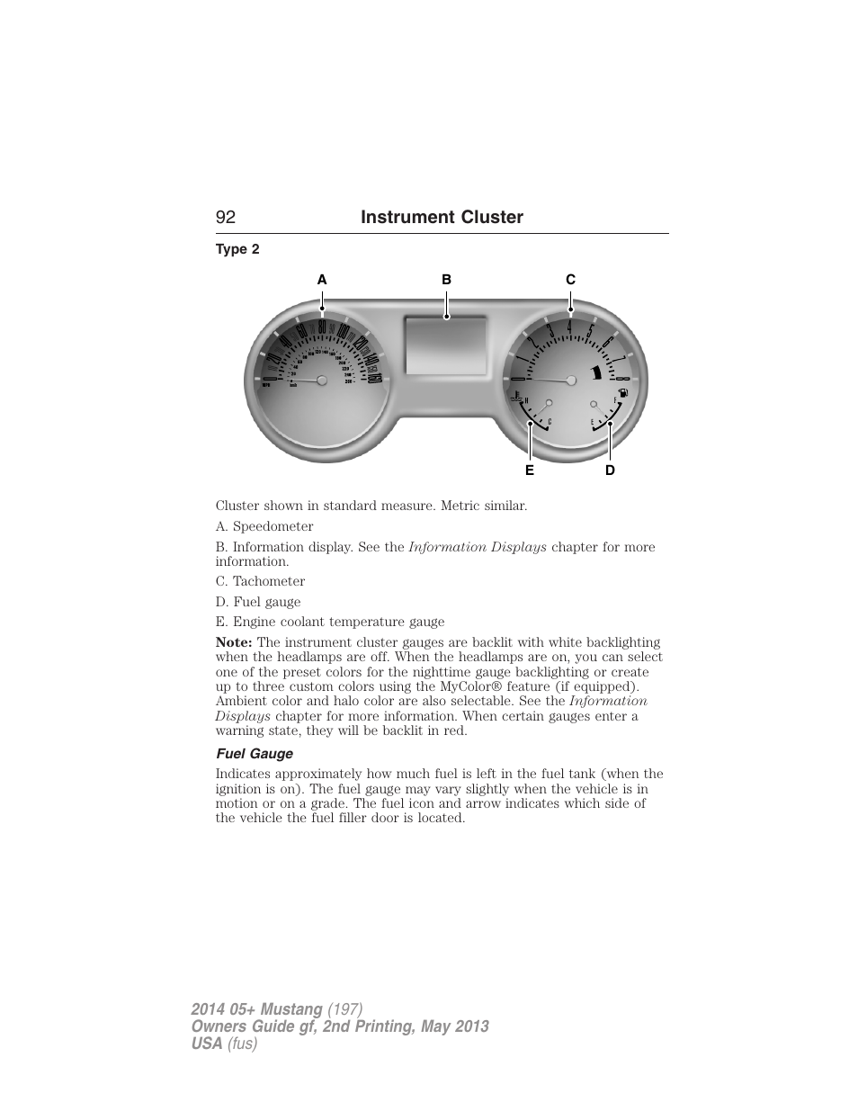 Type 2, Fuel gauge, 92 instrument cluster | FORD 2014 Mustang v.2 User Manual | Page 93 / 455