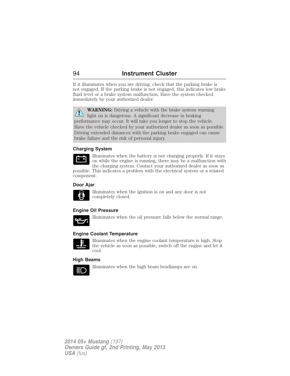 Charging system, Door ajar, Engine oil pressure | Engine coolant temperature, High beams, 94 instrument cluster | FORD 2014 Mustang v.2 User Manual | Page 95 / 455