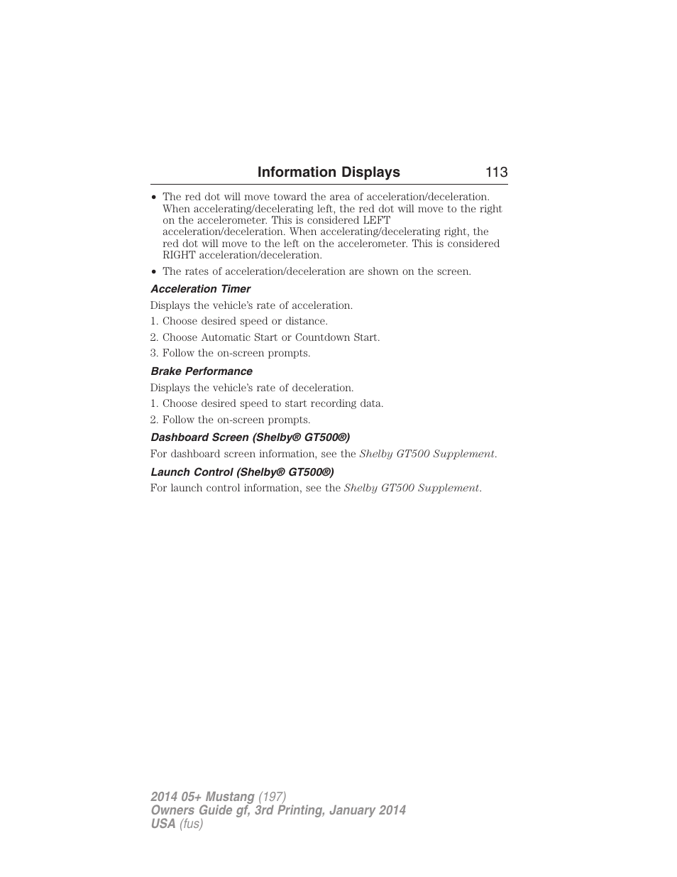 Acceleration timer, Brake performance, Dashboard screen (shelby® gt500®) | Launch control (shelby® gt500®), Information displays 113 | FORD 2014 Mustang v.3 User Manual | Page 114 / 463