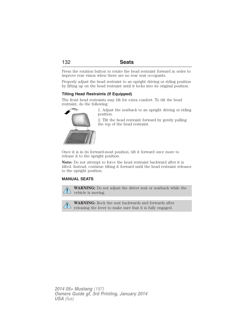 Tilting head restraints (if equipped), Manual seats, 132 seats | FORD 2014 Mustang v.3 User Manual | Page 133 / 463