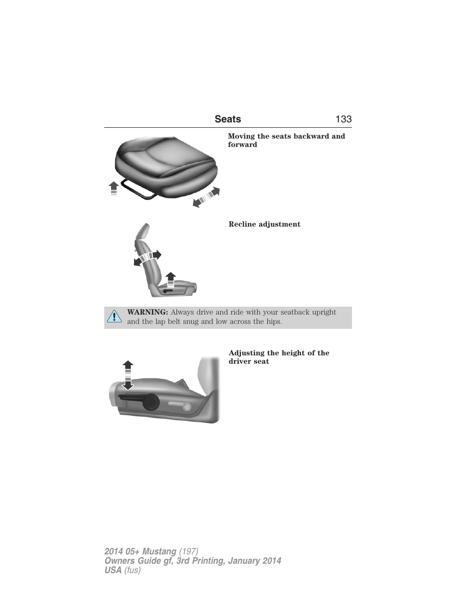FORD 2014 Mustang v.3 User Manual | Page 134 / 463