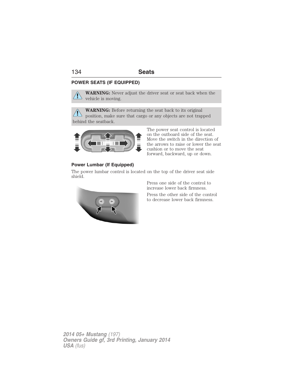 Power seats (if equipped), Power lumbar (if equipped), Power seats | 134 seats | FORD 2014 Mustang v.3 User Manual | Page 135 / 463