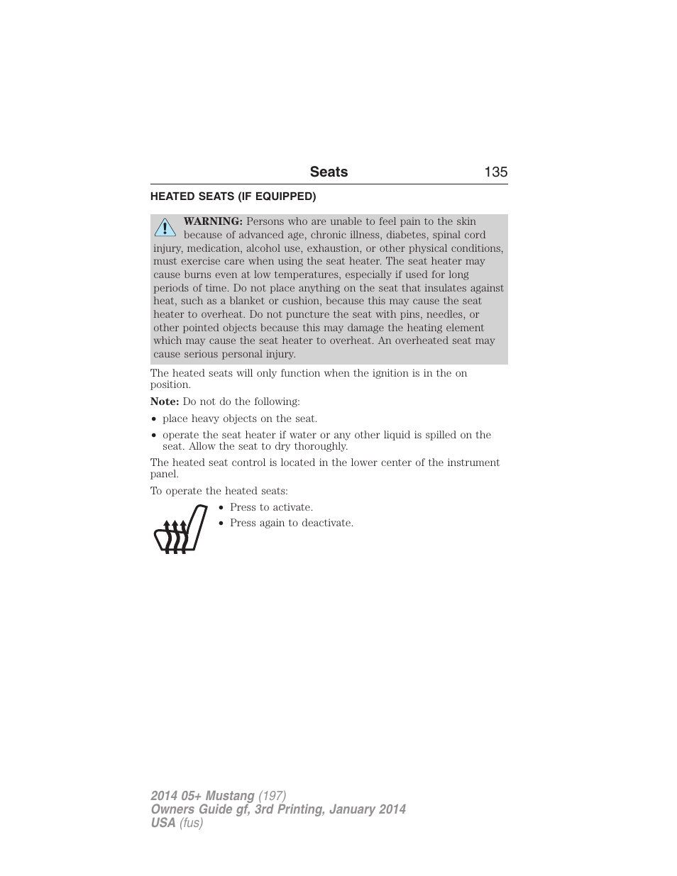 Heated seats (if equipped), Heated seats, Seats 135 | FORD 2014 Mustang v.3 User Manual | Page 136 / 463