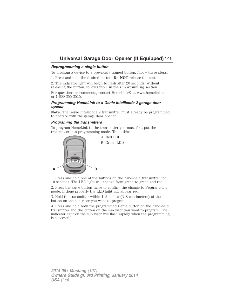 Reprogramming a single button, Programing the transmitters, Universal garage door opener (if equipped) 145 | FORD 2014 Mustang v.3 User Manual | Page 146 / 463