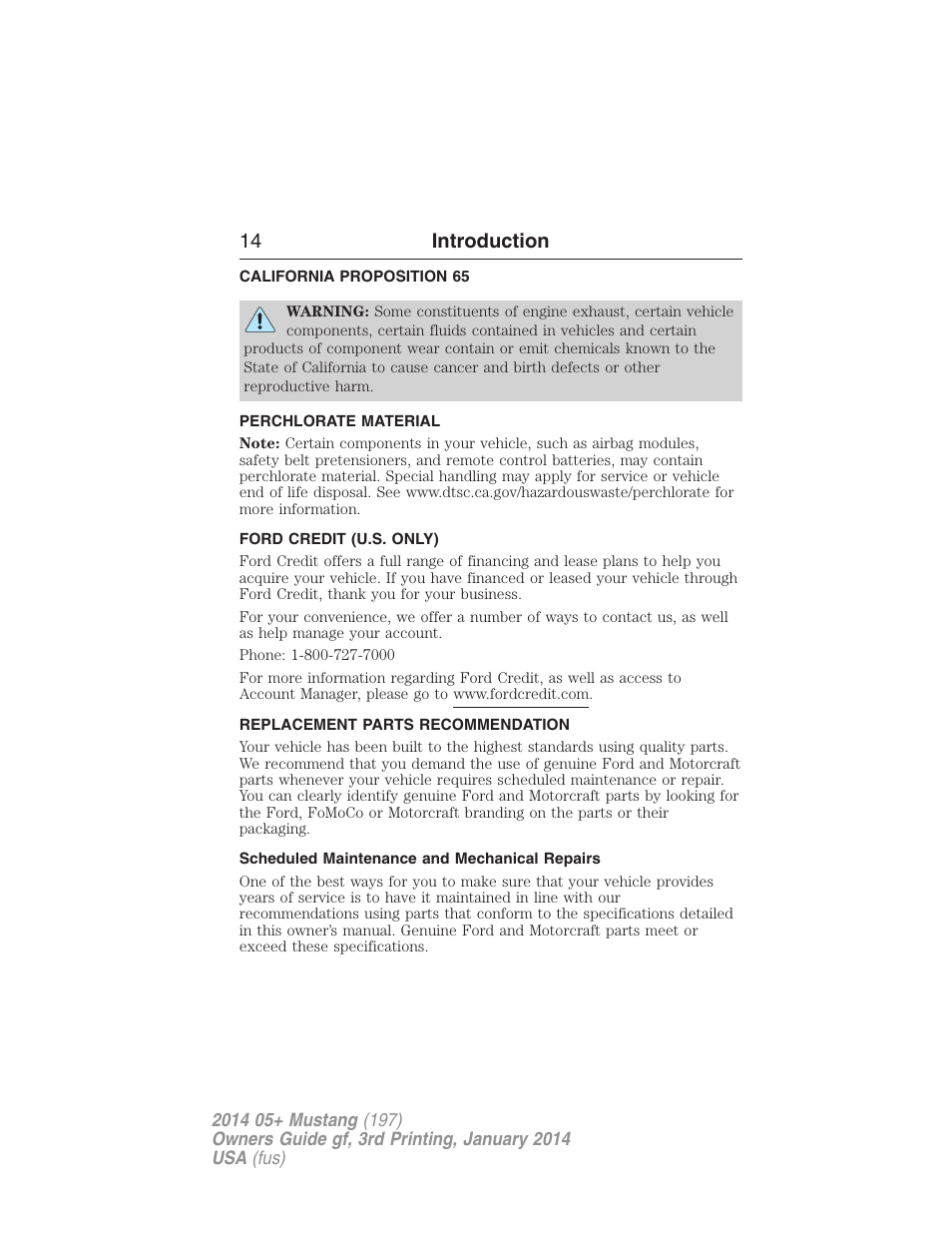 California proposition 65, Perchlorate material, Ford credit (u.s. only) | Replacement parts recommendation, Scheduled maintenance and mechanical repairs, 14 introduction | FORD 2014 Mustang v.3 User Manual | Page 15 / 463