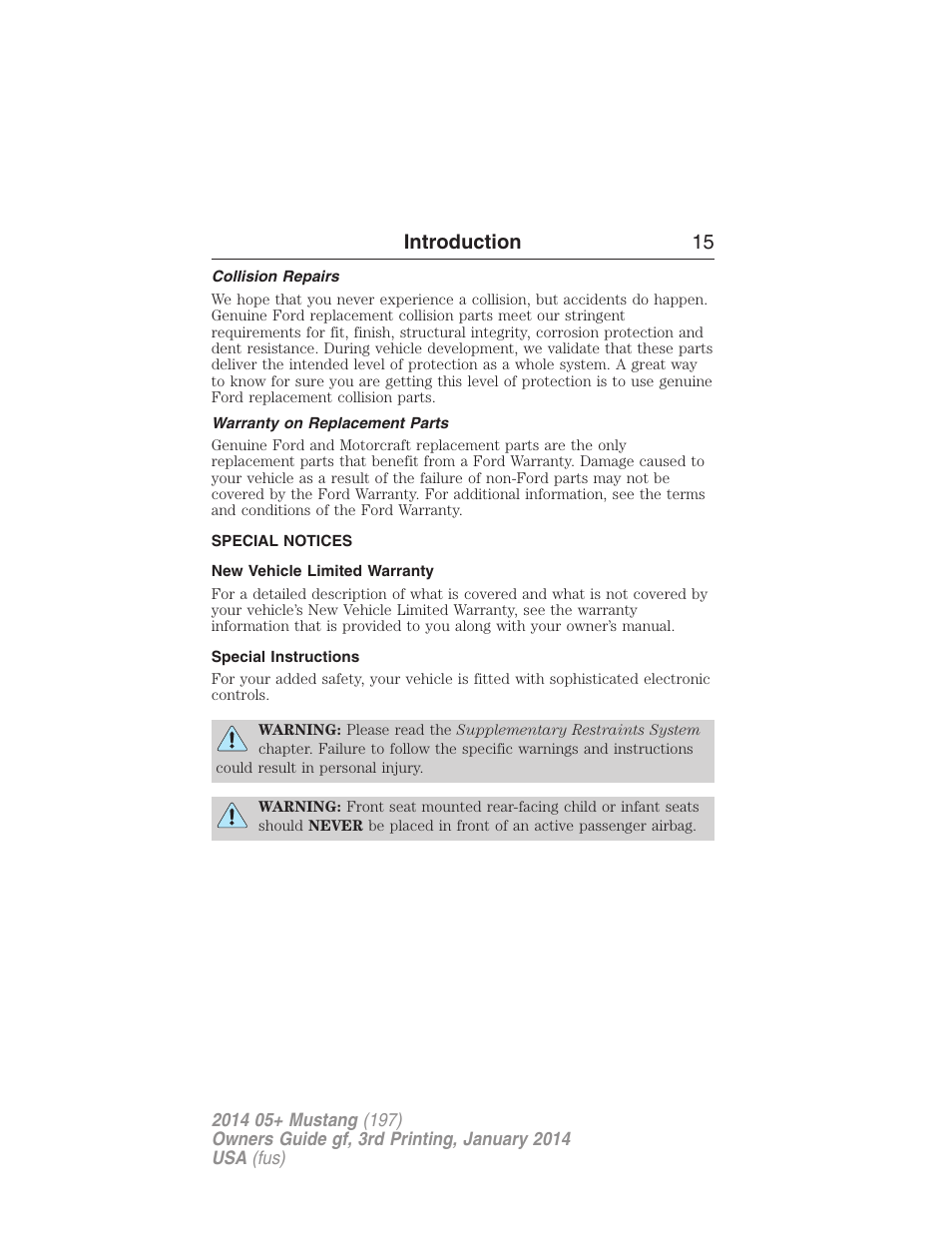 Collision repairs, Warranty on replacement parts, Special notices | New vehicle limited warranty, Special instructions, Introduction 15 | FORD 2014 Mustang v.3 User Manual | Page 16 / 463