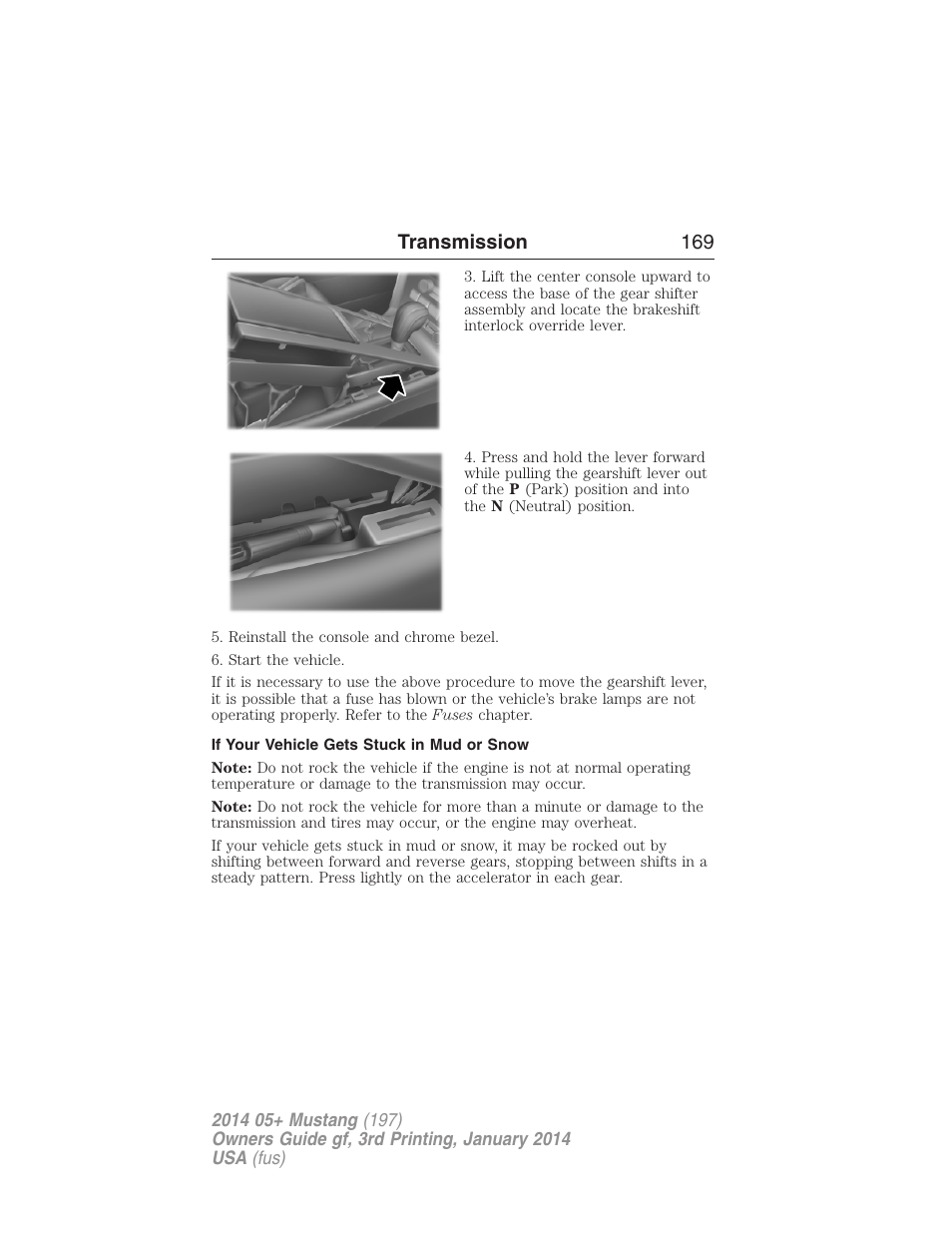 If your vehicle gets stuck in mud or snow, Transmission 169 | FORD 2014 Mustang v.3 User Manual | Page 170 / 463