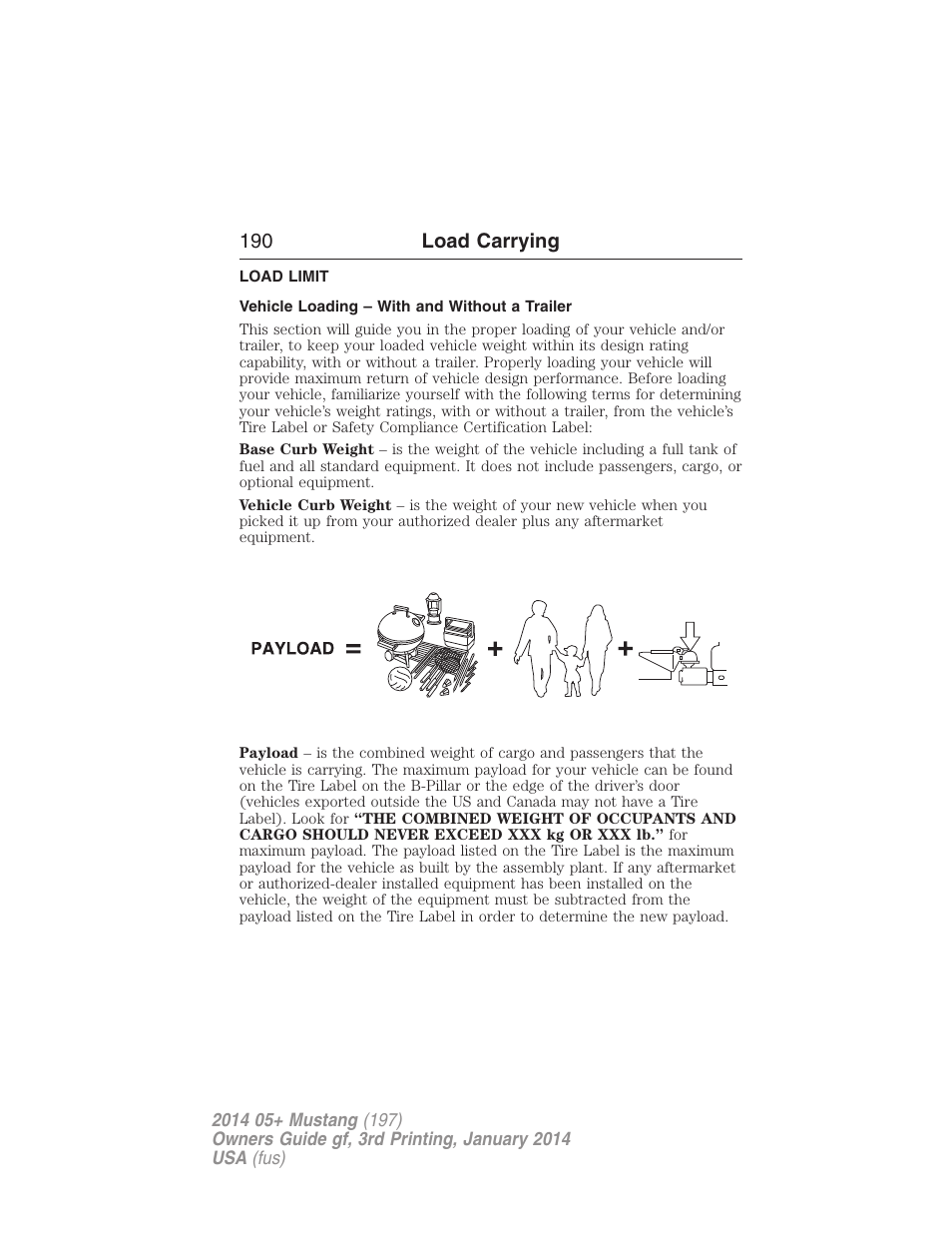 Load carrying, Load limit, Vehicle loading – with and without a trailer | Vehicle loading, 190 load carrying | FORD 2014 Mustang v.3 User Manual | Page 191 / 463