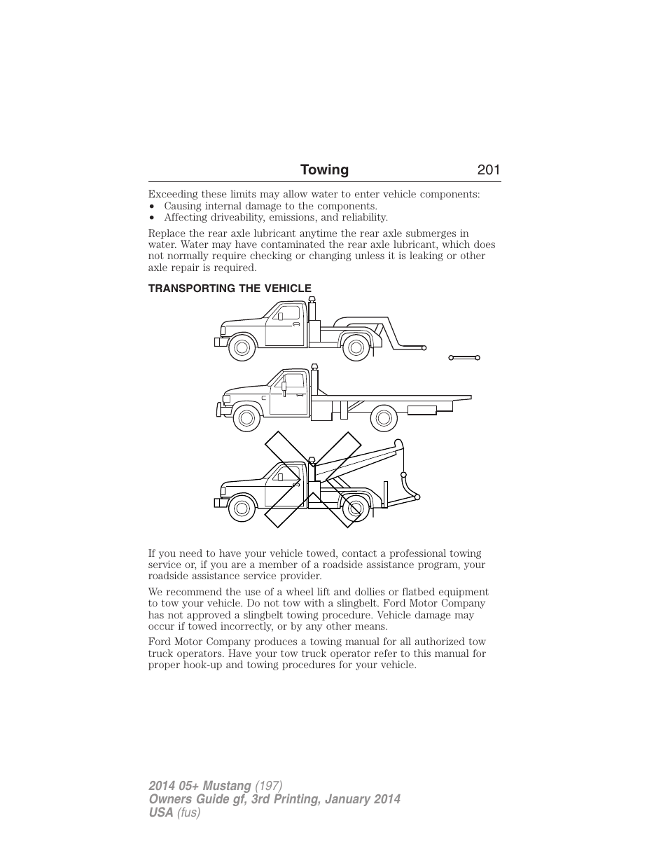Transporting the vehicle, Wrecker towing, Towing 201 | FORD 2014 Mustang v.3 User Manual | Page 202 / 463
