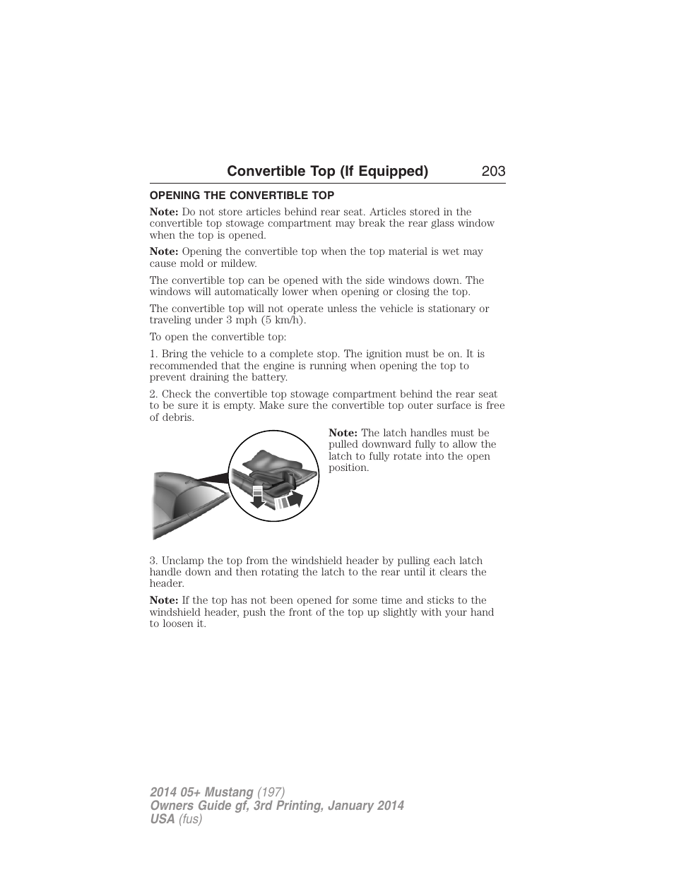 Convertible top (if equipped), Opening the convertible top, Convertible top (if equipped) 203 | FORD 2014 Mustang v.3 User Manual | Page 204 / 463