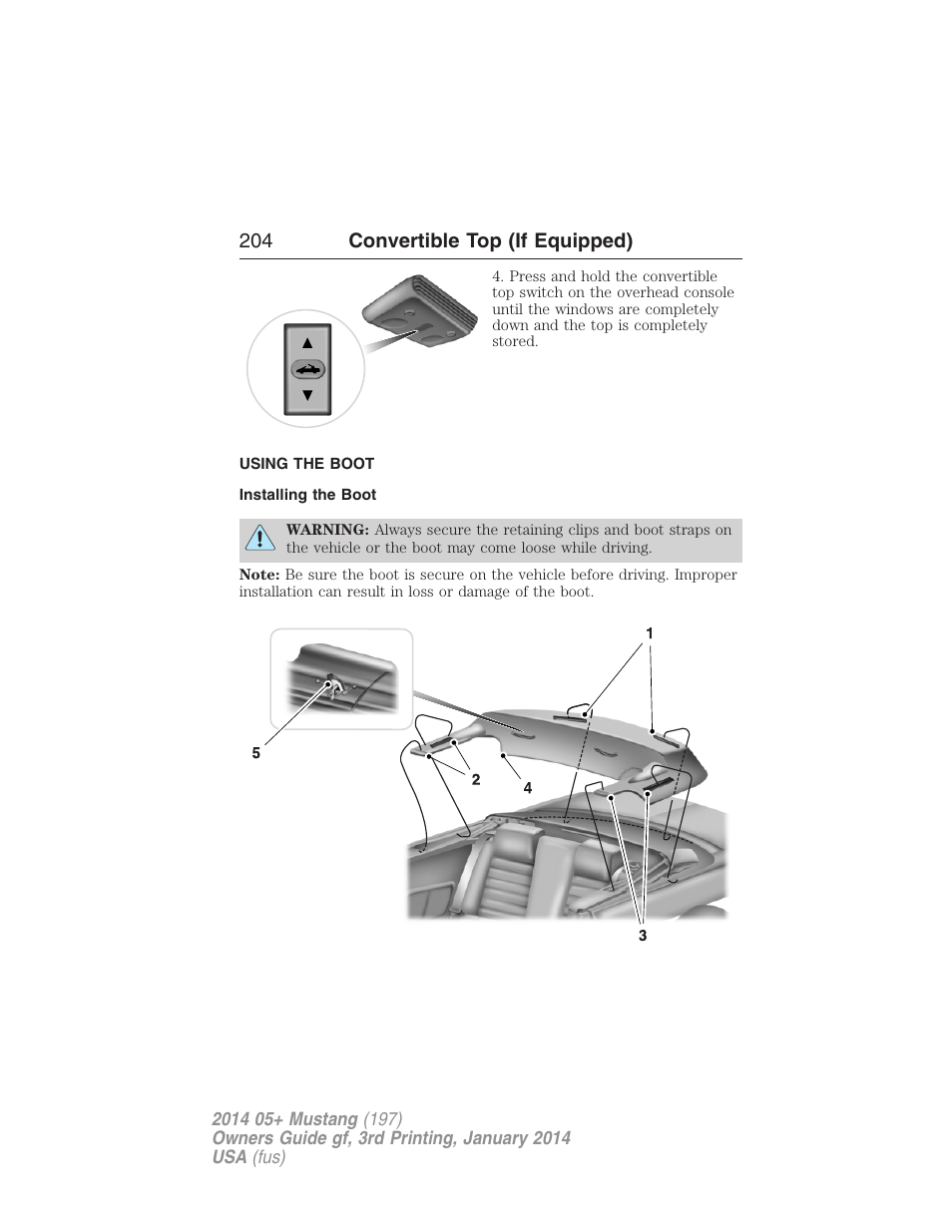 Using the boot, Installing the boot | FORD 2014 Mustang v.3 User Manual | Page 205 / 463