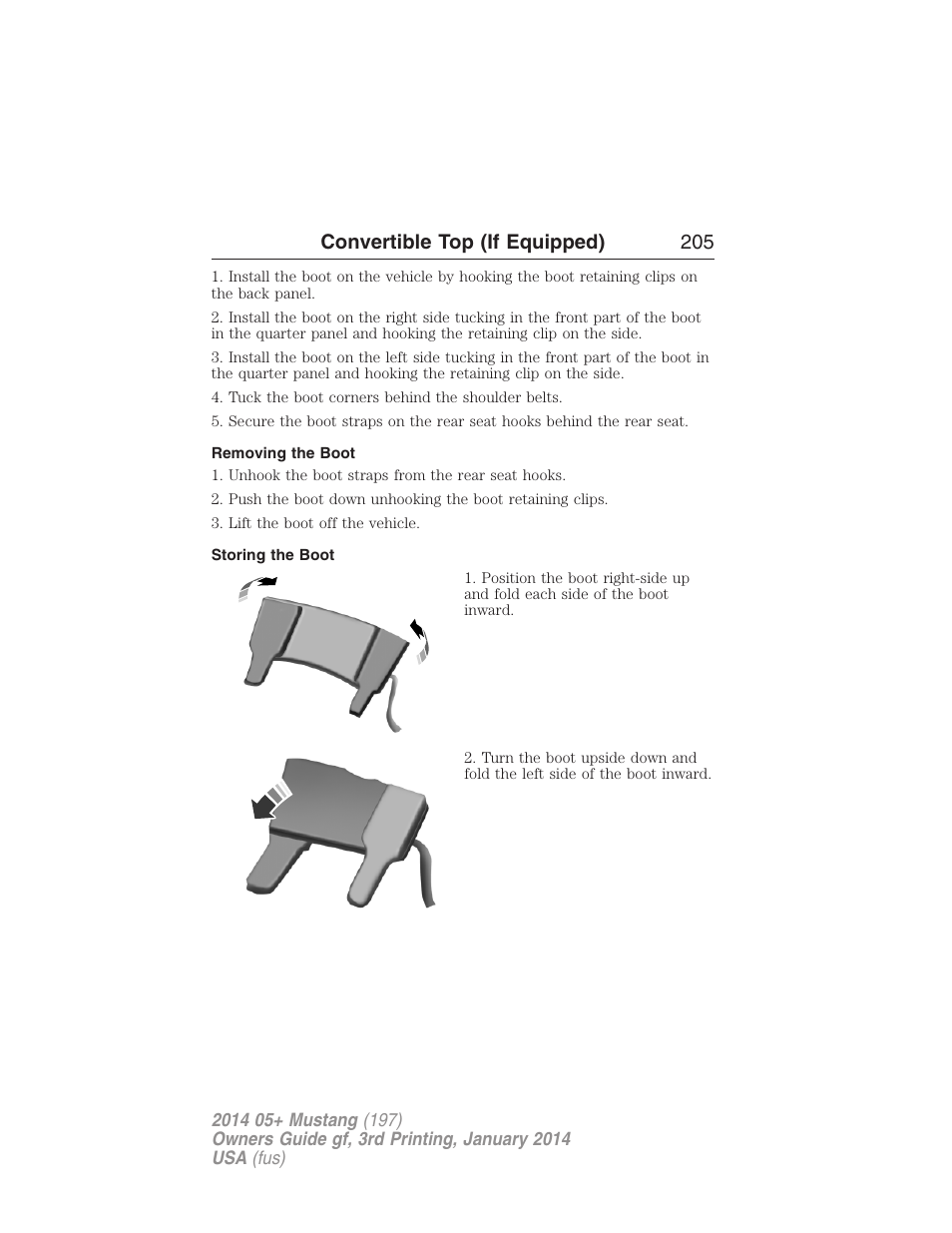 Removing the boot, Storing the boot, Convertible top (if equipped) 205 | FORD 2014 Mustang v.3 User Manual | Page 206 / 463