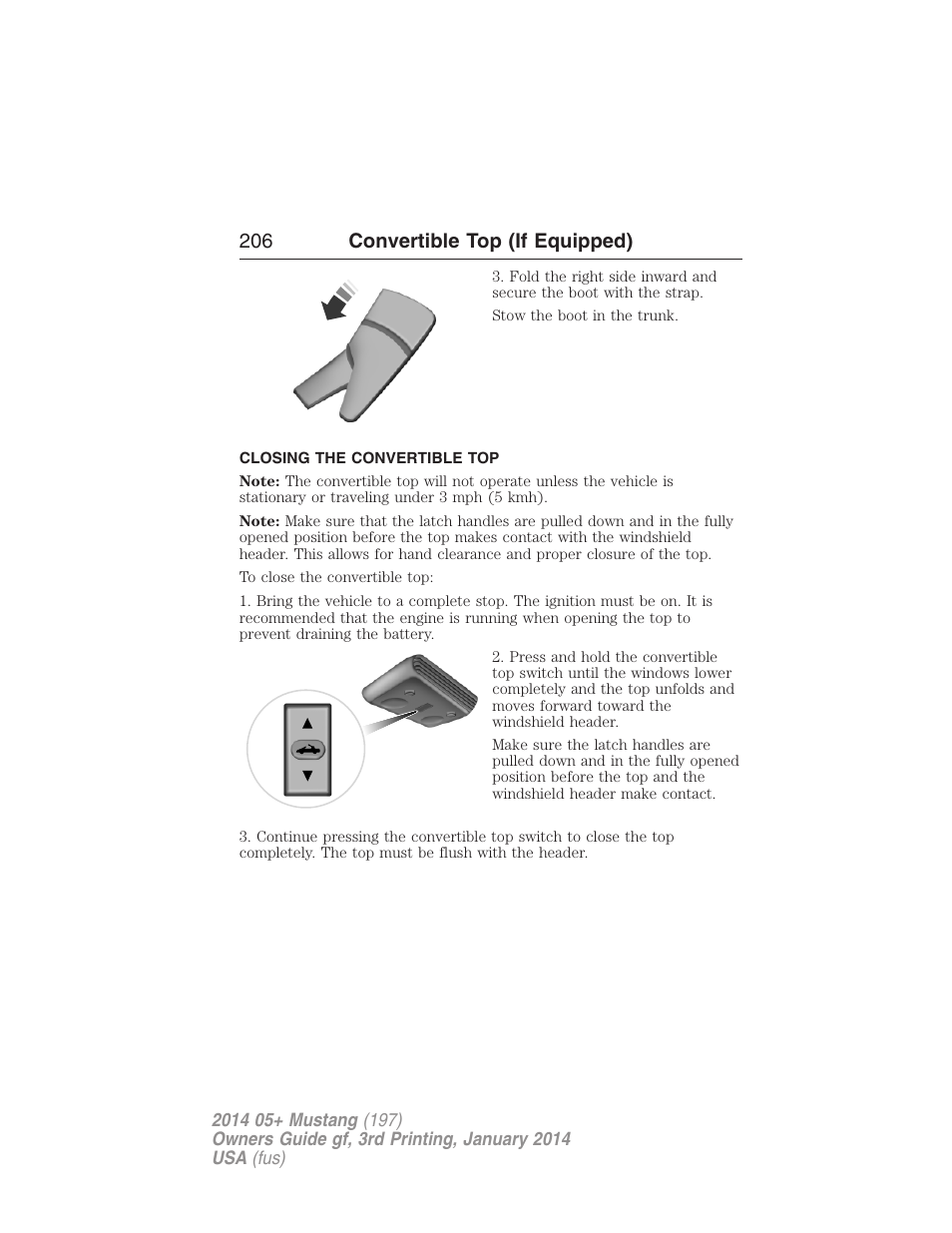 Closing the convertible top, 206 convertible top (if equipped) | FORD 2014 Mustang v.3 User Manual | Page 207 / 463
