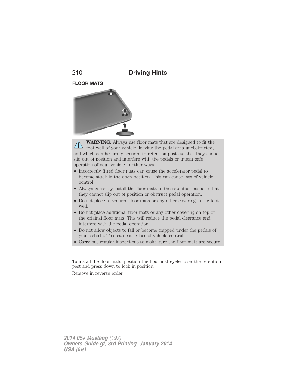Floor mats, 210 driving hints | FORD 2014 Mustang v.3 User Manual | Page 211 / 463