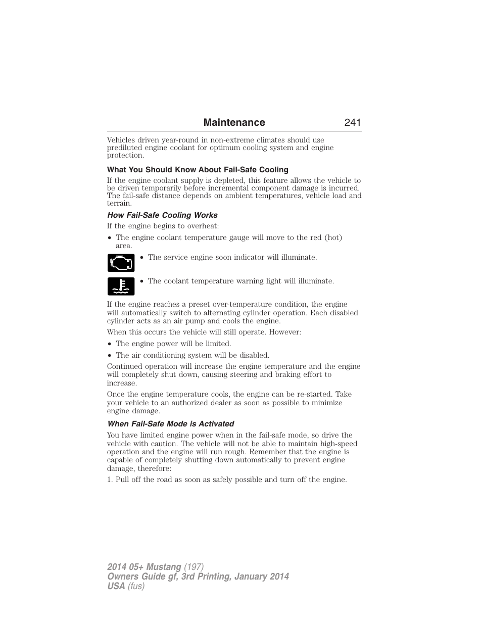 What you should know about fail-safe cooling, How fail-safe cooling works, When fail-safe mode is activated | Maintenance 241 | FORD 2014 Mustang v.3 User Manual | Page 242 / 463