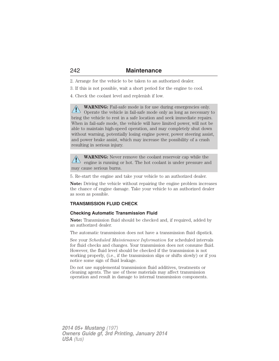 Transmission fluid check, Checking automatic transmission fluid, Automatic transmission fluid check | 242 maintenance | FORD 2014 Mustang v.3 User Manual | Page 243 / 463