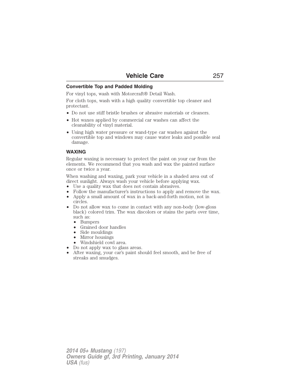 Convertible top and padded molding, Waxing, Vehicle care 257 | FORD 2014 Mustang v.3 User Manual | Page 258 / 463