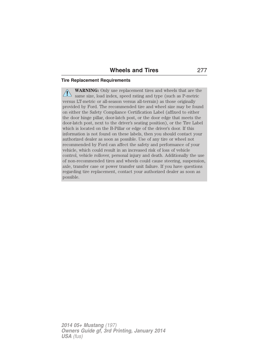 Tire replacement requirements | FORD 2014 Mustang v.3 User Manual | Page 278 / 463