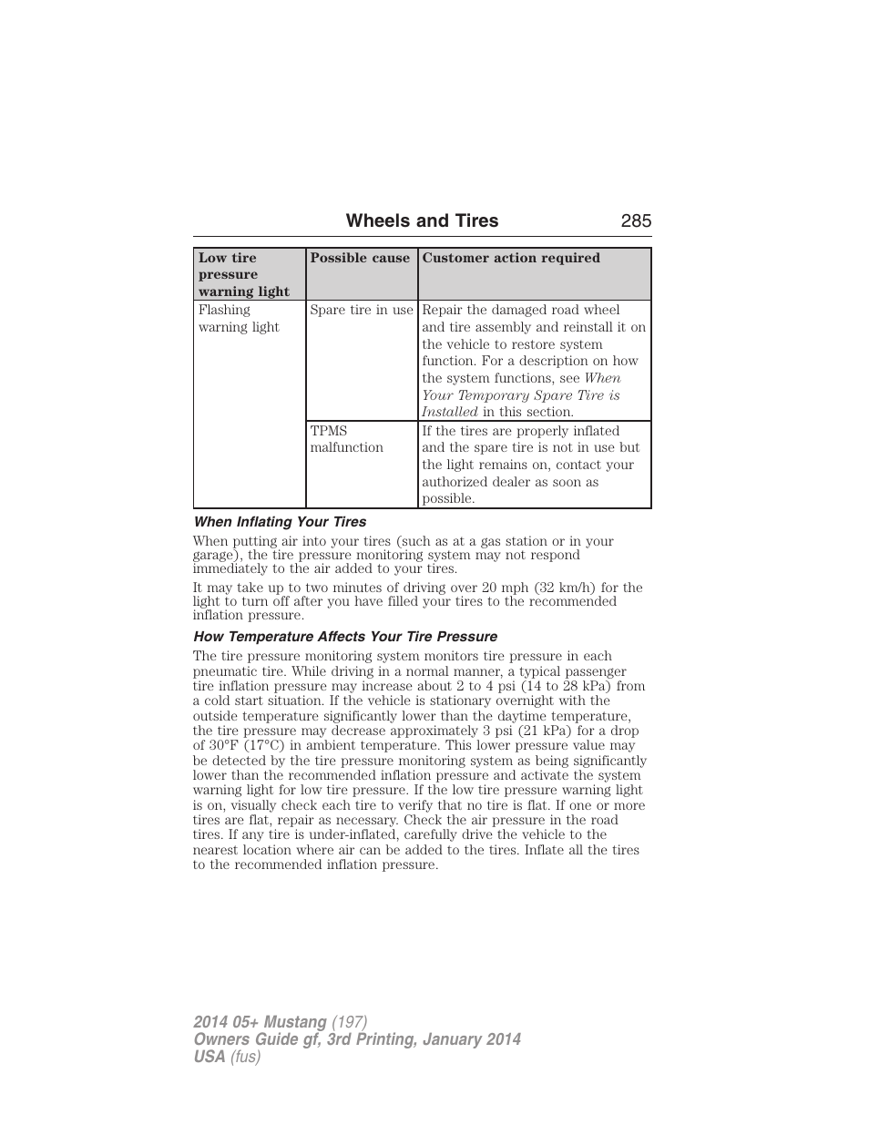 When inflating your tires, How temperature affects your tire pressure, Wheels and tires 285 | FORD 2014 Mustang v.3 User Manual | Page 286 / 463