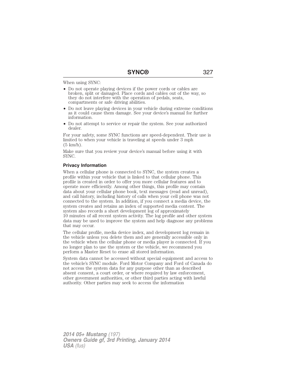 Privacy information, Sync® 327 | FORD 2014 Mustang v.3 User Manual | Page 328 / 463