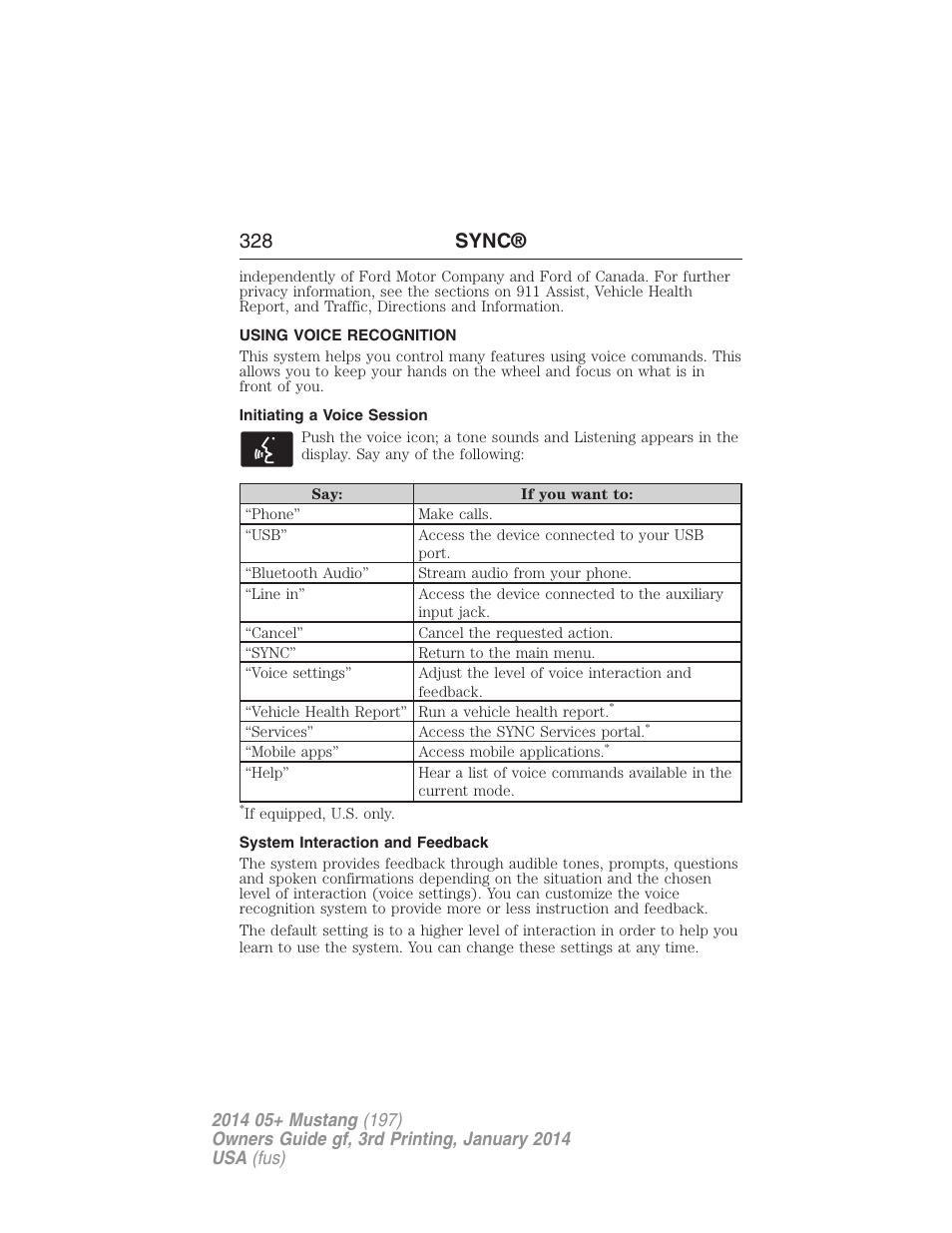 Using voice recognition, Initiating a voice session, System interaction and feedback | 328 sync | FORD 2014 Mustang v.3 User Manual | Page 329 / 463
